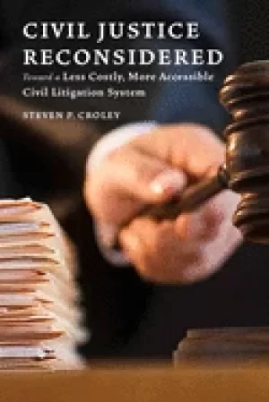 Image of civil justice reconsidered toward a less costly more accessible litigation