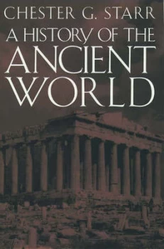 Image of A History of the Ancient World by Chester G Starr Book