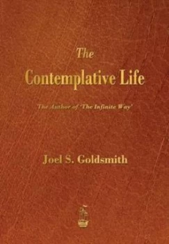 Image of Contemplative Life by Joel S Goldsmith Paperback