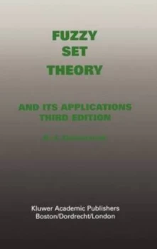 Image of Fuzzy Set Theory - and Its Applications by Hans-Jrgen Zimmermann Hardback