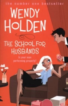 Image of The School for Husbands by Wendy Holden Paperback
