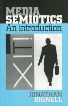Image of Media Semiotics by Jonathan Bignell Book