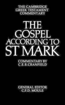 Image of The Gospel According to Saint Mark by C. E. B. Cranfield Paperback