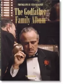 Image of Steve Schapiro. The Godfather Family Album. 40th Ed.