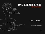 Image of One Breath Apart Facing Dissection