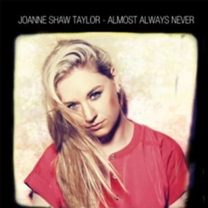 Image of Almost Always Never by Joanne Shaw Taylor CD Album
