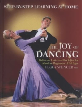 Image of The Joy of Dancing by Peggy Spencer Hardback