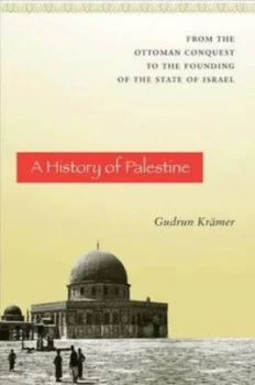 Image of A History of Palestine by Gudrun Krmer Book