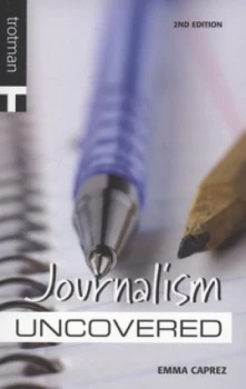 Image of Journalism Uncovered by Emma Caprez Paperback