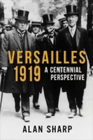 Image of versailles 1919 a centennial perspective