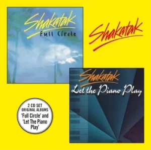 image of Full Circle/Let the Piano Play by Shakatak CD Album