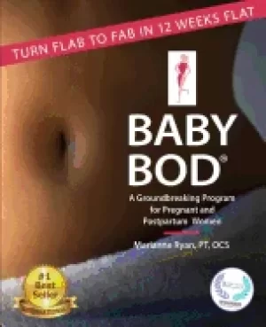 Image of baby bod turn flab to fab in 12 weeks flat