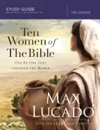 Image of ten women of the bible one by one they changed the world