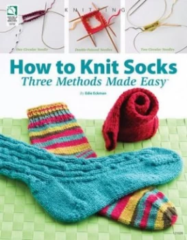 Image of How to knit socks by Edie Eckman