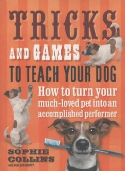 Image of Tricks and Games to Teach Your Dog by Sophie Collins Paperback