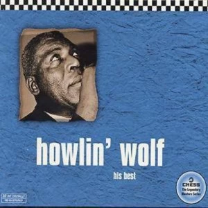 image of His Best by Howlin' Wolf CD Album