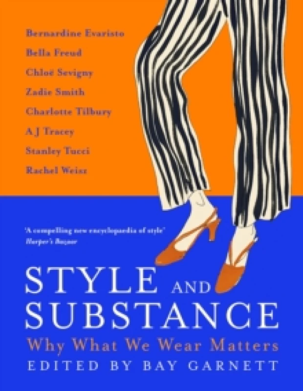 Image of Style and Substance : Why What We Wear Matters Paperback / softback