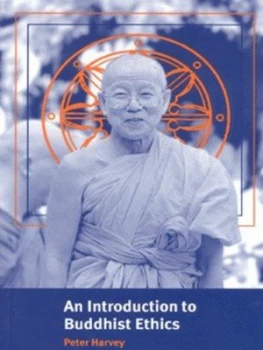 Image of An Introduction to Buddhist Ethics by Peter Harvey Paperback