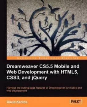 Image of Dreamweaver Cs5.5 Mobile and Web Development with Html5 Css3 and Jquery by David Karlins Paperback
