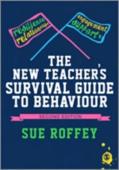 Image of The New Teachers Survival Guide to Behaviour by Sue Roffey Paperback