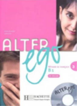 Image of Alter Ego 3 B1 Delf by Catherine Dollez and Sylvie Pons Paperback