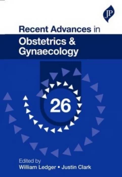 Image of Recent advances in obstetrics & gynaecology 26 by William L Ledger