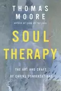 Image of soul therapy the art and craft of caring conversations
