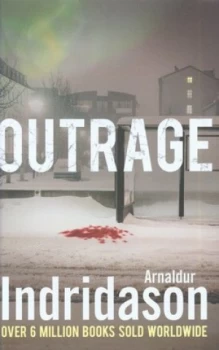 Image of Outrage by Arnaldur Indridason Hardback