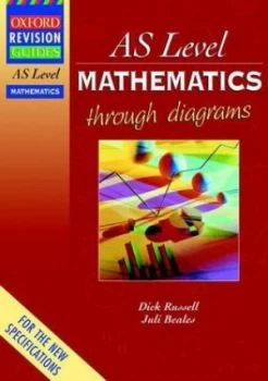 Image of As Level Mathematics through Diagrams by Dick Russell Paperback