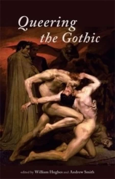 Image of Queering the gothic by William Hughes