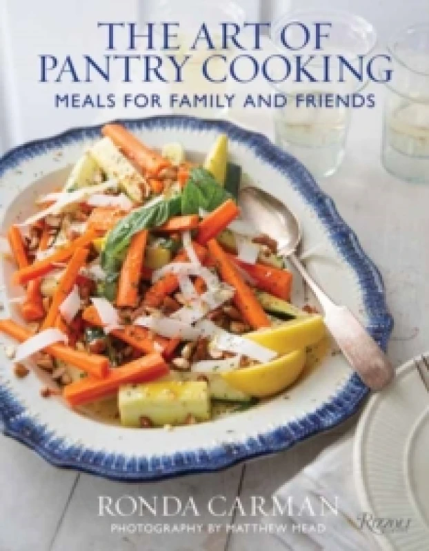 Image of The Art of Pantry Cooking. Hardback. By Ronda Carman, Matthew Mead Books