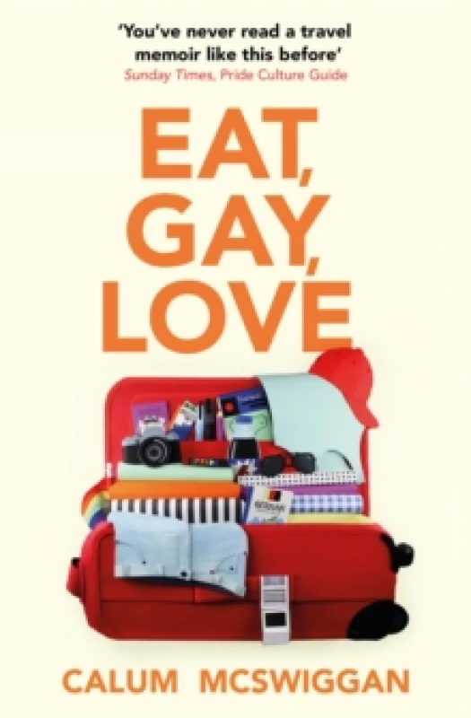 Image of Eat, Gay, Love : Longlisted for the Polari First Book Prize Paperback / softback