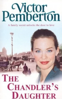 Image of The Chandlers Daughter by Victor Pemberton Paperback