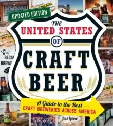 Image of The United States of Craft Beer, Updated Edition : A Guide to the Best Craft Breweries Across America