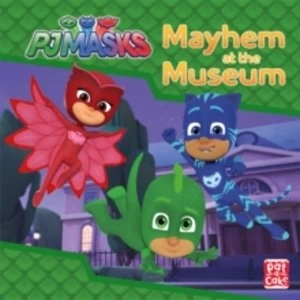 Image of PJ Masks: Mayhem at the Museum : A PJ Masks story book