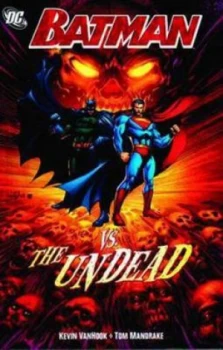 Image of Batman vs. the Undead by Kevin Vanhook Paperback