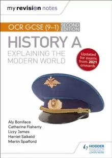 Image of My Revision Notes: OCR GCSE (9-1) History A: Explaining the Modern World, Second Edition