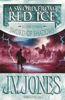 Image of A Sword from Red Ice by J. V. Jones Paperback