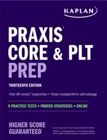 Image of Praxis Core and PLT Prep : 9 Practice Tests + Proven Strategies + Online