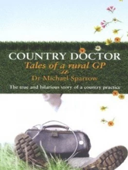 Image of Country Doctor by Michael Sparrow Paperback