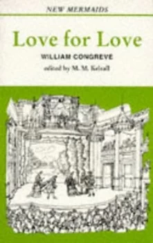 Image of Love for Love by William Congreve and M. M Kelsall Book