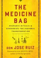 Image of medicine bag shamanic rituals and ceremonies for personal transformation
