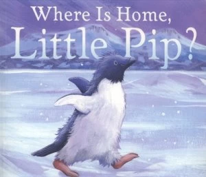 Image of Where Is Home Little Pip by Karma Wilson Paperback