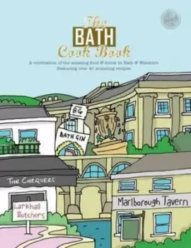 Image of The Bath cook book by Kelsie Marsden