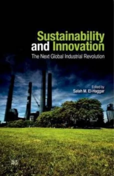 Image of Sustainability and Innovation by Salah M. El-Haggar Hardback