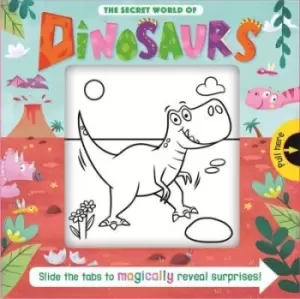 Image of The Secret World of Dinosaurs by Igloo Books