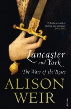 Image of Lancaster and York by Alison Weir Paperback