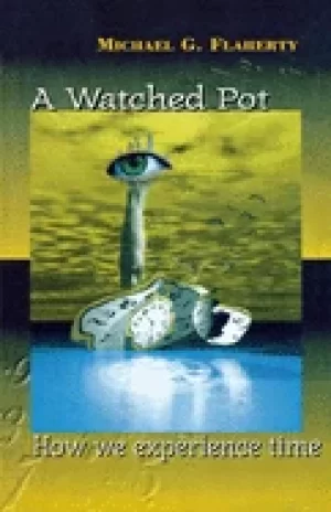 Image of watched pot how we experience time
