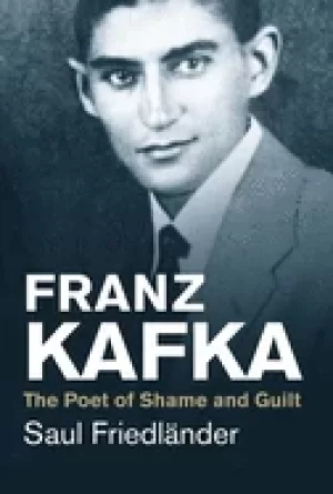 Image of franz kafka the poet of shame and guilt