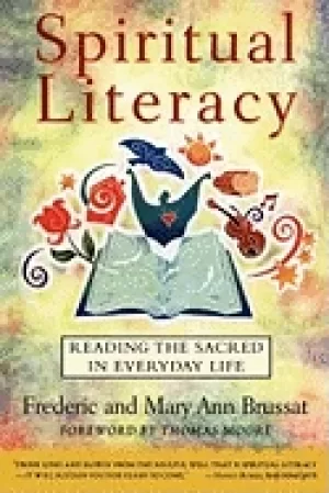 Image of spiritual literacy reading the sacred in everyday life